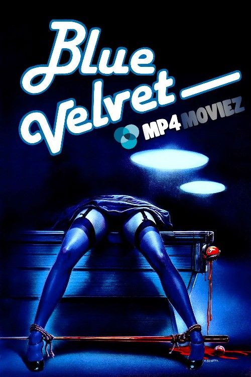 [18＋] Blue Velvet 1986 Hindi Dubbed Movie download full movie